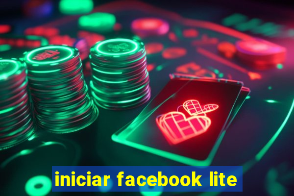 iniciar facebook lite